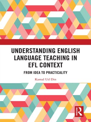 cover image of Understanding English Language Teaching in EFL Context